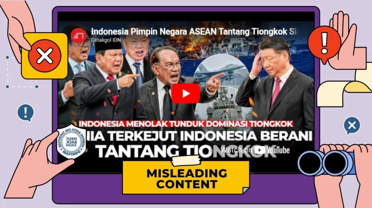Hoaks: Indonesia Pimpin Negara ASEAN Rebut Laut China Selatan