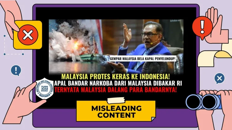 Hoaks: Malaysia Kecam Indonesia atas Peledakan Kapal Narkoba