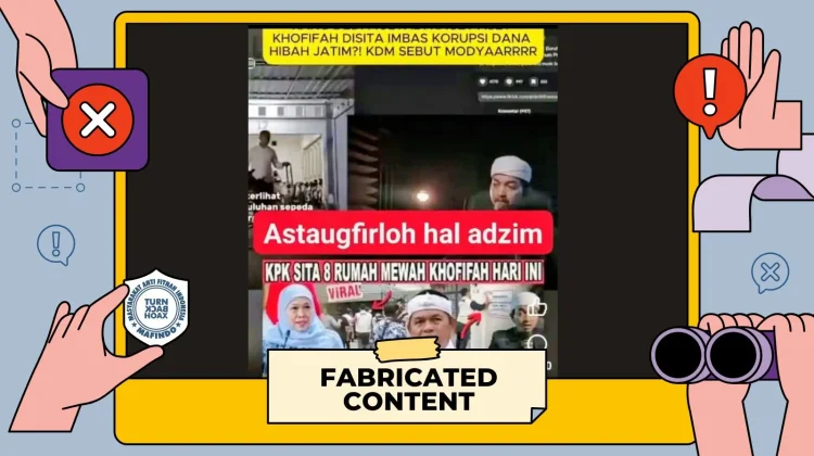 Hoaks: KPK Menyita Delapan Rumah Mewah Gubernur Khofifah