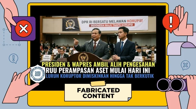 Hoaks! Prabowo dan Gibran Disebut Ambil Alih Pengesahan RUU Perampasan Aset