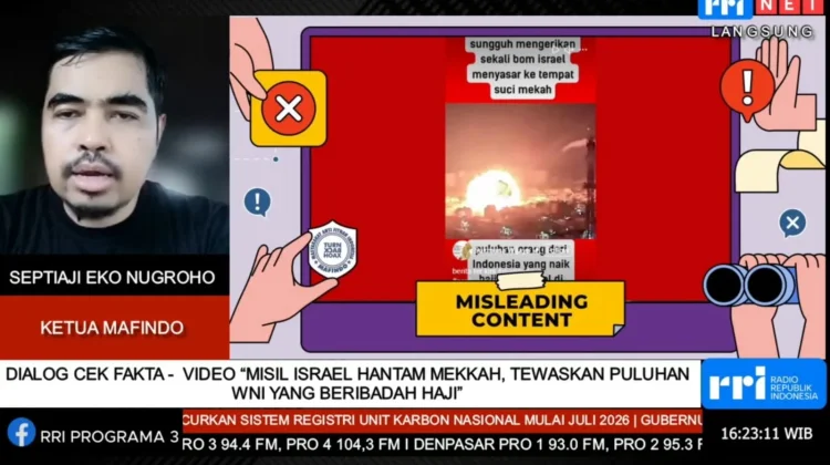 Mafindo: Klaim Serangan Israel ke Makkah Dipastikan Tidak Benar