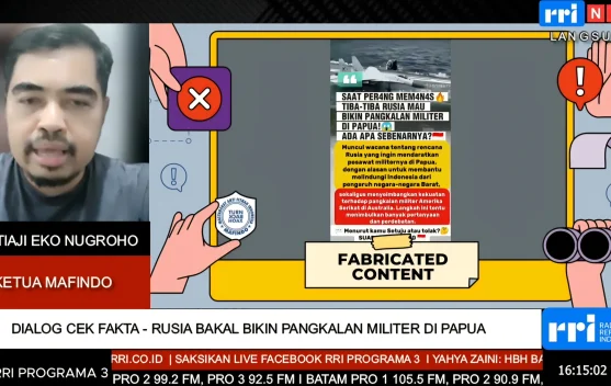 Mafindo Tegaskan Isu Pangkalan Militer Rusia di Papua Tidak Benar