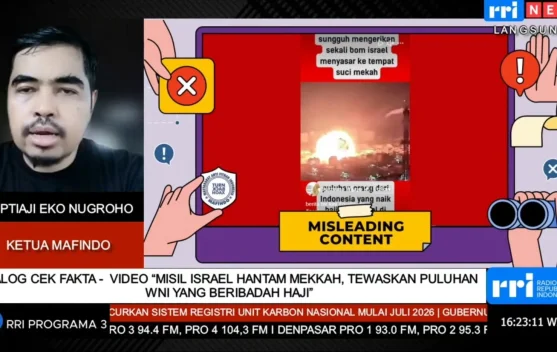 Mafindo: Klaim Serangan Israel ke Makkah Dipastikan Tidak Benar