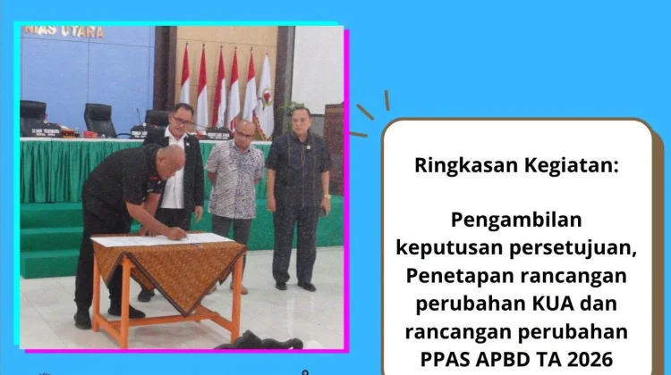 Bupati Nias Utara Tandatangani Nota Kesepakatan Perubahan KUA-PPAS APBD 2026