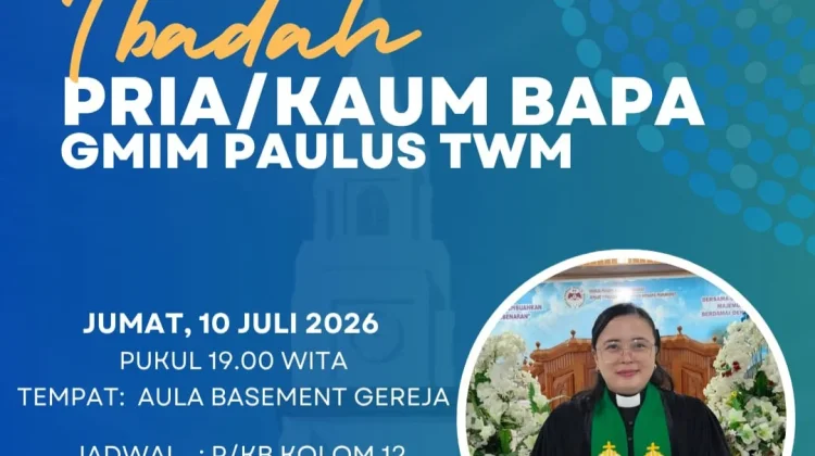 Ibadah Pria Kaum Bapa GMIM Paulus TWM Manado
