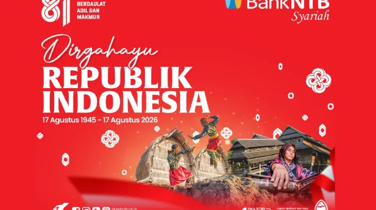 Bank NTB Syariah : Dirgahayu Republik Indonesai Ke-81 Tahun