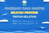 Prakiraan Cuaca Maritim Wilayah Provinsi Papua Selatan