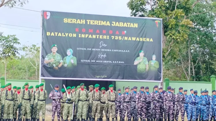 Upacara Sertijab Danyonif 735 Nawasena Tandai Regenerasi Kepemimpinan