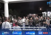Wagub NTT Apresiasi Festival Fulan Fehan dan Festival Persahabatan Belu