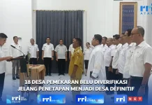 18 Desa Persiapan di Belu menuju Status Definitif