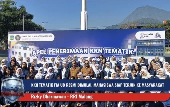 KKN Tematik FIA UB di Batu Dimulai, Mahasiswa Siap Terjun ke Masyarakat