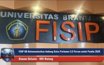FISIP UB Rekomendasikan Parliamentary Threshold 3,5 Persen untuk Pemilu 2029