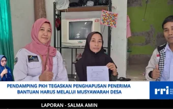 Pendamping PKH: Penerima Bantuan Tak Bisa Dihapus Sepihak