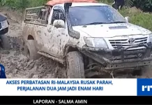 Akses Perbatasan RI-Malaysia Rusak Parah, Perjalanan Dua Jam Jadi Enam Hari