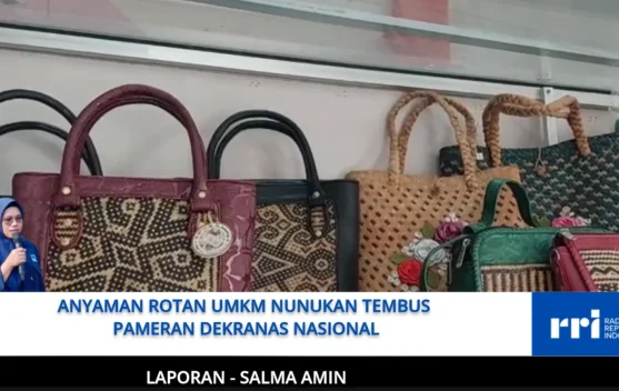 Berita Video - Anyaman Rotan UMKM Nunukan Tembus Pamer…