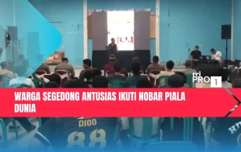 Warga Segedong Antusias Ikuti Nobar Piala Dunia