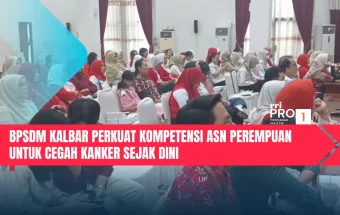 BPSDM Kalbar Perkuat Kompetensi ASN Perempuan untuk Cegah Kanker sejak Dini