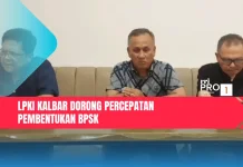 LPKI Kalbar Dorong Percepatan Pembentukan BPSK