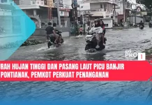 Curah Hujan Tinggi dan Pasang Laut Picu Banjir di Pontianak, Pemkot Perkuat Penanga