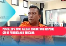 Pusdalops BPBD Kalbar Tingkatkan Respons Cepat Penanganan Bencana