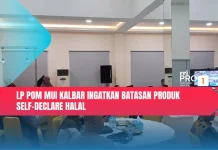 LP POM MUI Kalbar Ingatkan Batasan Produk Self-Declare Halal