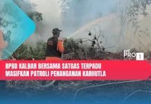 BPBD Kalbar Bersama Satgas Terpadu Masifkan Patroli Penanganan Karhutla