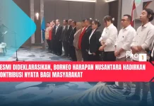 Resmi Dideklarasikan, Borneo Harapan Nusantara Hadirkan Kontribusi Nyata Bagi Ma