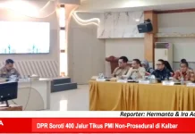 DPR Soroti 400 Jalur Tikus PMI Non-Prosedural di Kalbar