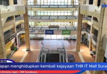 Pemkot Surabaya Menghidupkan kembali Kejayaan THR IT Mall Surabaya