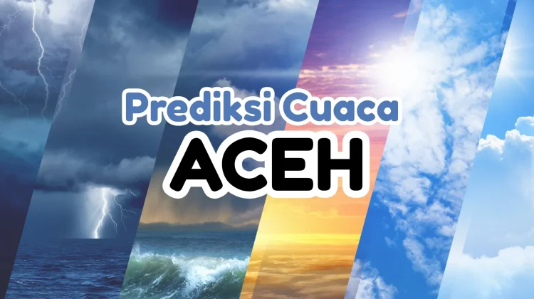 Update Info Cuaca Aceh 23 Februari 2026