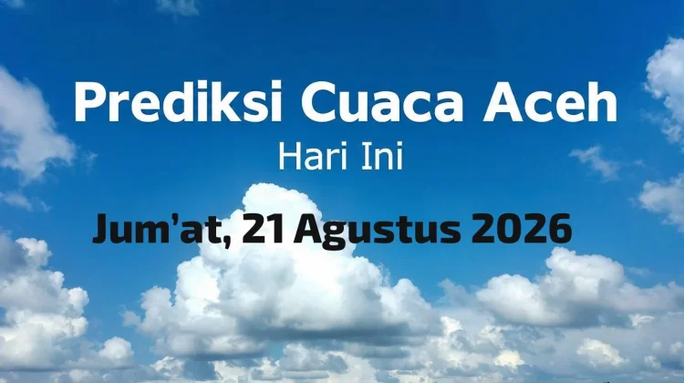 BMKG: Cuaca di Aceh Hari ini Bervariasi