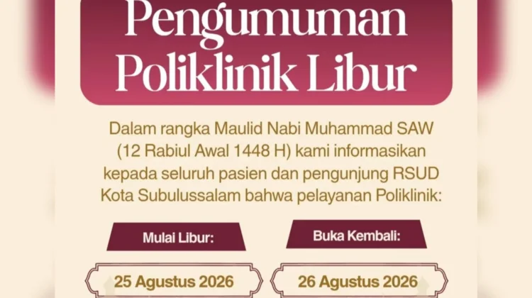 Peringati Maulid Nabi 25 Agustus 2026, Poliklinik RSUD Subulussalam Libur