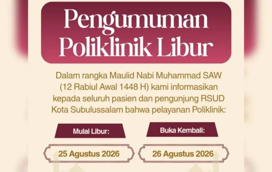 Peringati Maulid Nabi 25 Agustus 2026, Poliklinik RSUD Subulussalam Libur