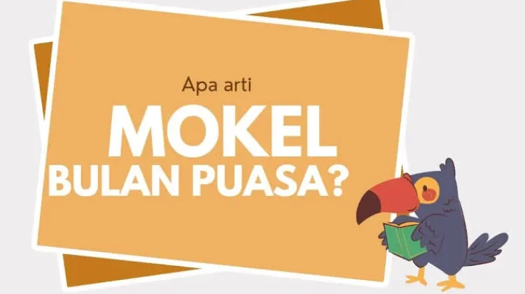Fenomena 'Mokel' di Bulan Ramadhan