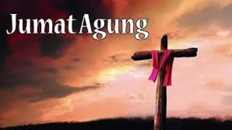 Makna dan Arti Perayaan Jumat Agung Umat Kristiani