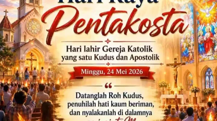 Makna Pentakosta 2026 Bagi Umat Katolik Dunia