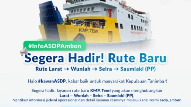 ASDP Ambon Harap Rute Baru KMP Temi di Tanimbar Bantu Tekan Disparitas Harga