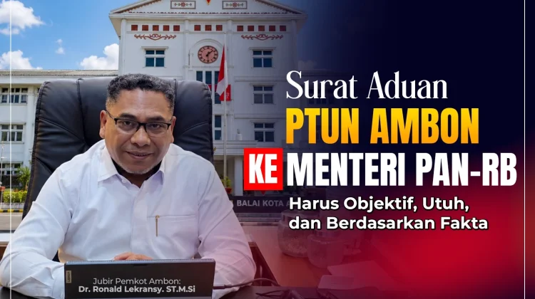Jubir Pemkot Ambon Buka Suara Terkait Surat Aduan PTUN ke Menpan-RB