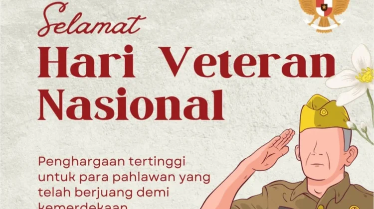 Hari Veteran Nasional, Momentum Mengenang Jasa Para Pejuang