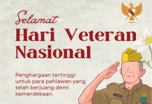 Hari Veteran Nasional, Momentum Mengenang Jasa Para Pejuang
