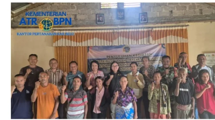 Kantor Pertanahan Belu Gelar Penyuluhan Redistribusi Tanah  di Desa Tukuneno