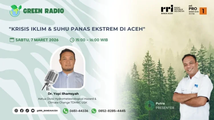 Perubahan Iklim  Menyebabkan Bencana Hidrometeorologi di Aceh