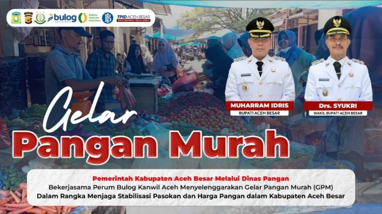 Jaga Stabilitas Harga dan Daya Beli Masyarakat, Aceh Besar Gelar Pangan Murah