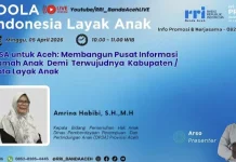 DP3A Provinsi Aceh  Terus Mendorong Percepatan Kabupaten/Kota  Layak Anak (KLA)