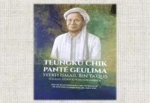 Provinsi Aceh Usulkan Teungku Chik Pante Geulima Sebagai Pahlawan Nasional