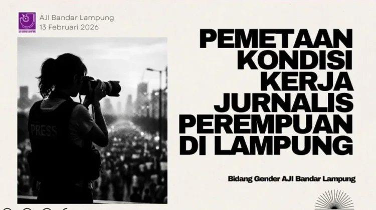 AJI Bandar Lampung Rilis Kondisi Kerja Jurnalis Perempuan