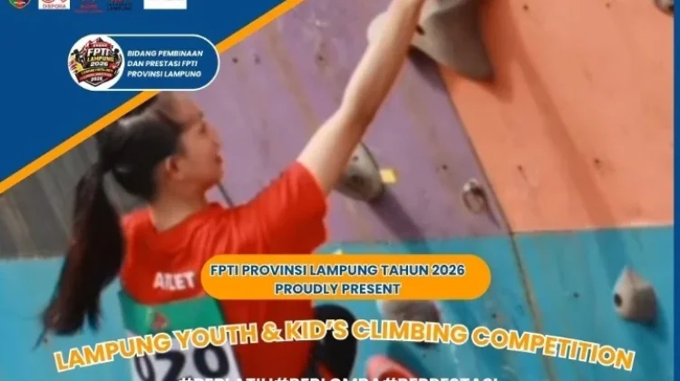 Pembinaan Atlet Usia Dini, FPTI Lampung Gelar Kejuaraan Panjat Tebing 2026