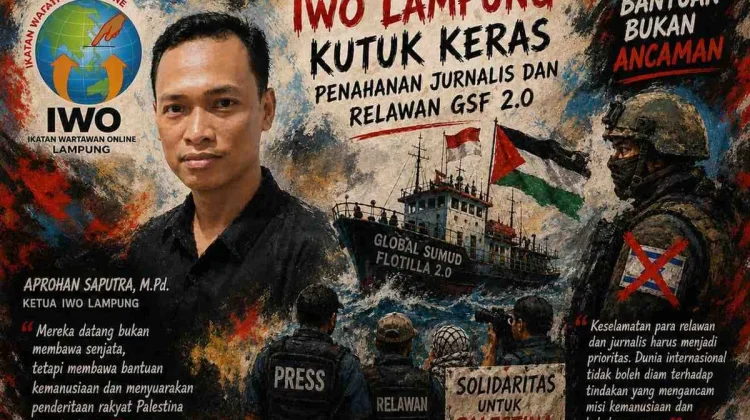 IWO Lampung Kutuk Keras Penahanan Jurnalis dan Relawan GSF 2.0
