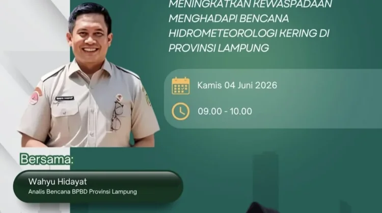 Waspada Menghadapi Bencana Hidrometeorologi Kering di Lampung