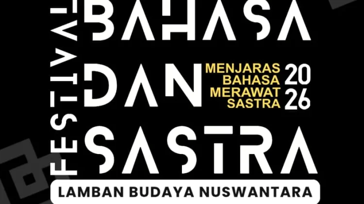 Festival Bahasa dan Sastra 2026 Usung Tema “Menjaras Bahasa”